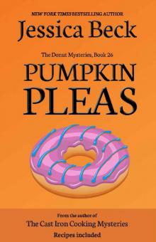 Pumpkin Pleas (The Donut Mysteries Book 26)