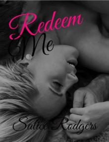 Redeem Me (Say Something Book 4)