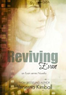 Reviving Evan (A Dismantling Evan Companion Novella)