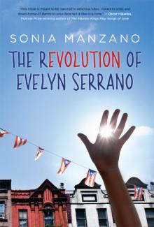 Revolution of Evelyn Serrano (9780545469586)