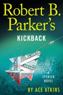 Robert B. Parker's Kickback (9780698161214)