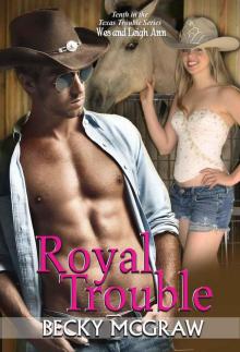 Royal Trouble