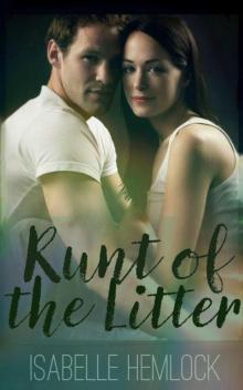 Runt of the Litter (Halfbreed Chronicles Book 1)