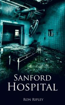 Sanford Hospital (Berkley Street Series Book 4)