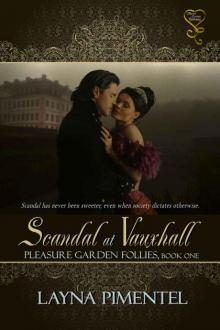 Scandal at Vauxhall (Pleasure Garden Follies)