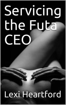 Servicing the Futa CEO