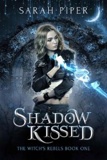 Shadow Kissed_A Reverse Harem Paranormal Romance