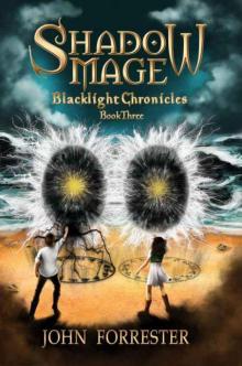 Shadow Mage (Blacklight Chronicles)