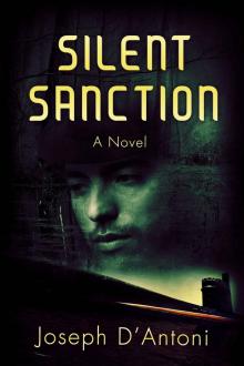 Silent Sanction: A Novel