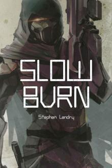 Slow Burn (Deep Darkness Book 0)