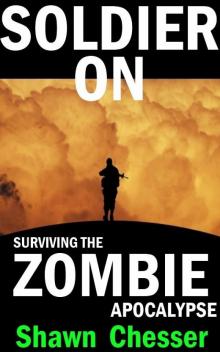 Soldier On: Surviving the Zombie Apocalypse (Trudge)