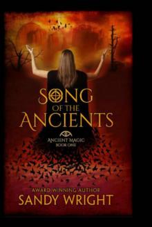 Song of the Ancients (Ancient Magic Book 1)