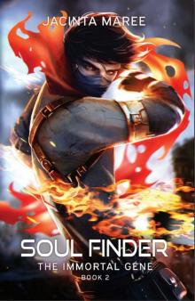 Soul Finder (The Immortal Gene Book 2)