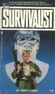 Survivalist - 13 - Pursuit