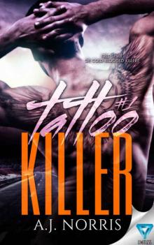 Tattoo Killer (A Tattoo Crimes Novel Book 1)