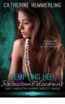 Tempting Her Reluctant Viscount (Entangled Scandalous)