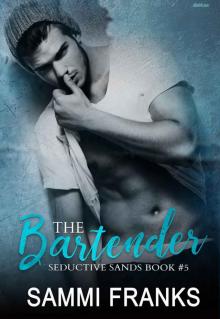 The Bartender (Seductive Sands Book 5)