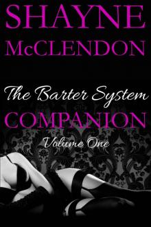 The Barter System Companion: Volume One