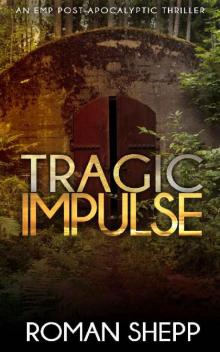 The Beginning (Book 3): Tragic Impulse