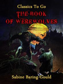 The Book of Were-Wolves