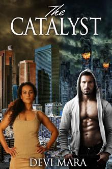 The Catalyst: (Book One)