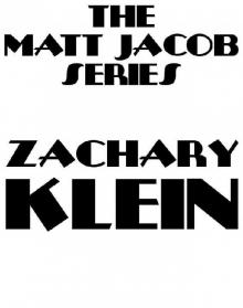 The Complete Matt Jacob Series