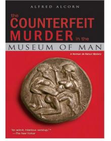 The Counterfeit Murder in the Museum of Man