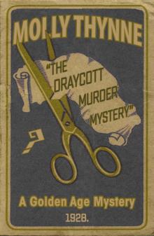 The Draycott Murder Mystery: A Golden Age Mystery