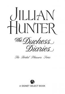 The Duchess Diaries: The Bridal Pleasures Series