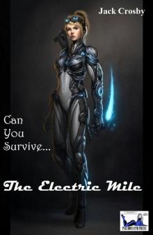 The Electric Mile (Gamer Handle: Vector Book 1)