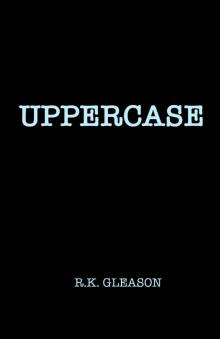 The F*cked Series (Book 1): Uppercase