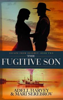 The Fugitive Son