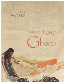 The Game of 100 Ghosts