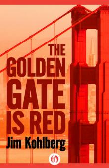 The Golden Gate Is Red