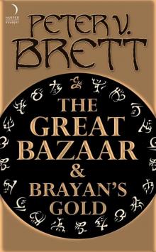 The Great Bazaar and Brayan’s Gold