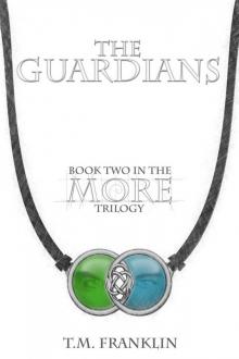 The Guardians (MORE Trilogy)