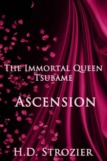 The Immortal Queen Tsubame: Ascension