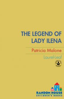 The Legend of Lady Ilena