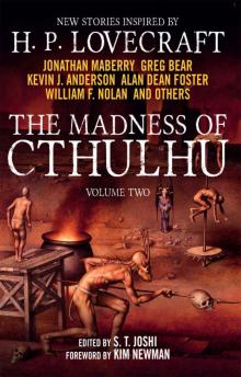 The Madness of Cthulhu Volume 2