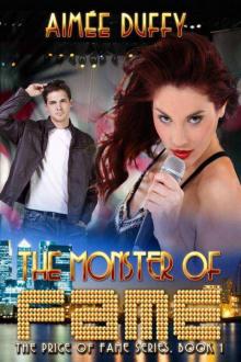 The Monster of Fame (The Price of Fame Series)