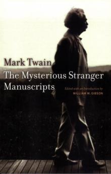 The Mysterious Stranger Manuscripts (Literature)