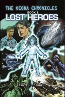 The Ocoda Chronicles Book 2 Lost Heroes