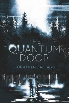 The Quantum Door