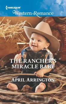 The Rancher's Miracle Baby