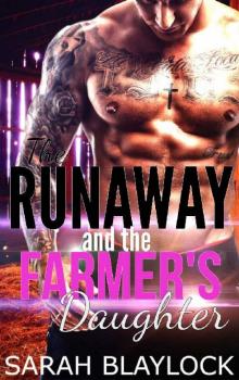 The Runaway and the Farmer's Daughter