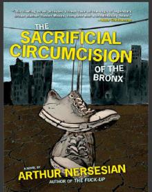 The Sacrificial Circumcision of the Bronx