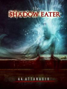 The Shadow Eater (The Dominions of Irth Book 2)