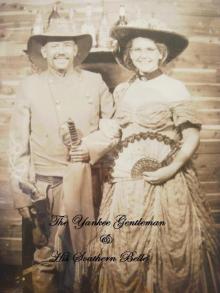 The Yankee Gentleman and His Southern Belle