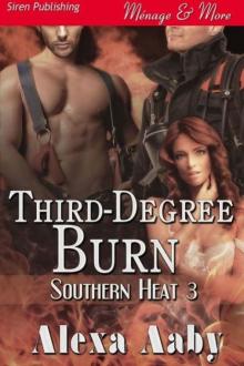 Third-Degree Burn [Southern Heat 3]