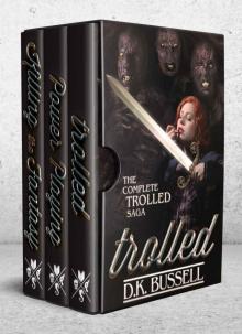 Trolled: The Complete Saga (The Trolled Saga)